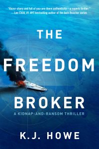 K.J. Howe Thriller Author’s debut novel The Freedom Broker