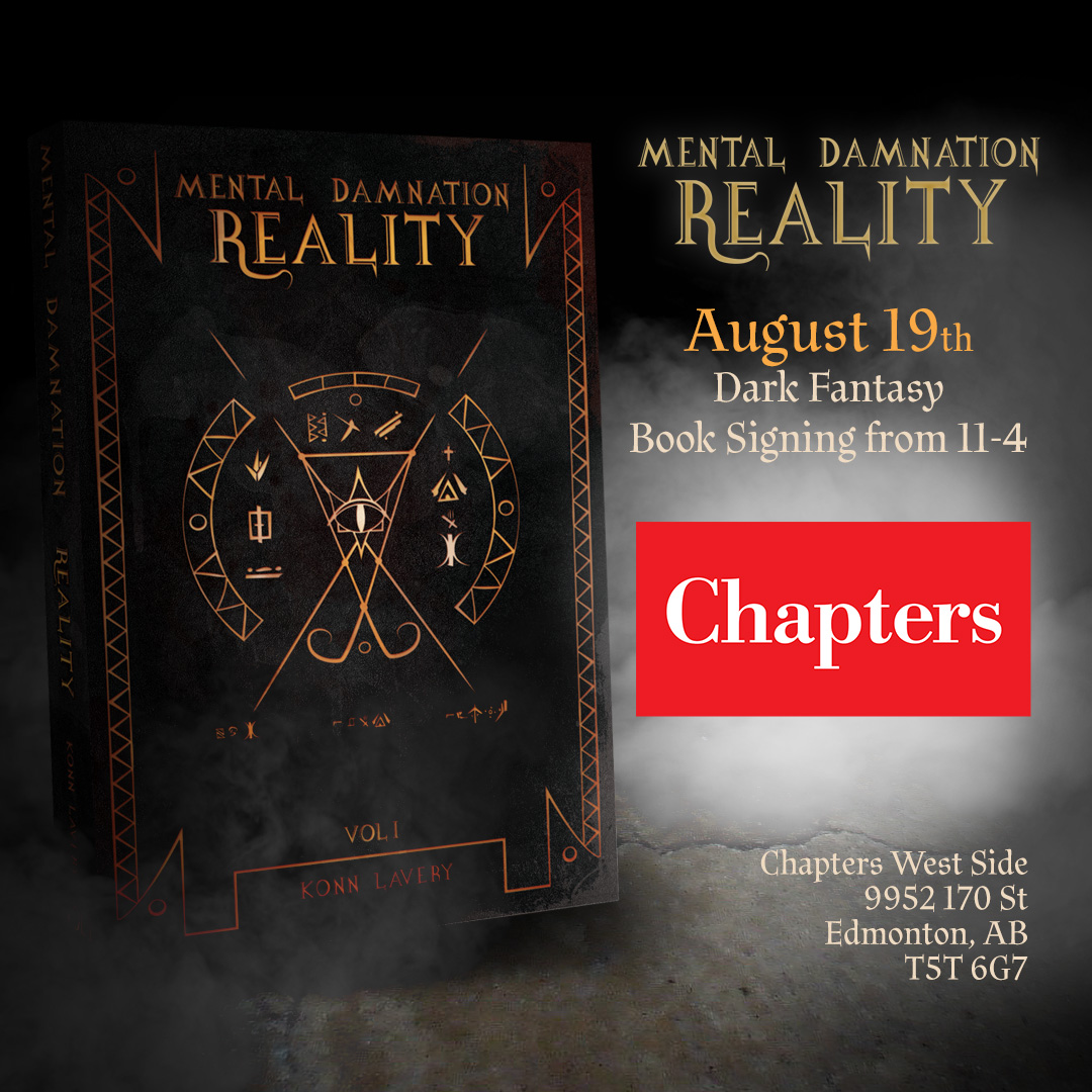 ugust 19th Mental Damnation: Reality Signing at Chapters West Side