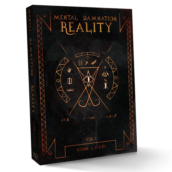 Mental Damnation: Reality by Konn Lavery