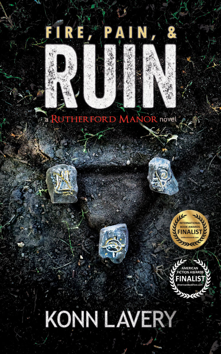 Fire, Pain, & Ruin A Rutherford Manor Novel