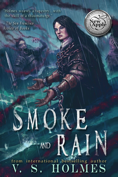 Smoke Rain Reforged Series by V. S. Holmes