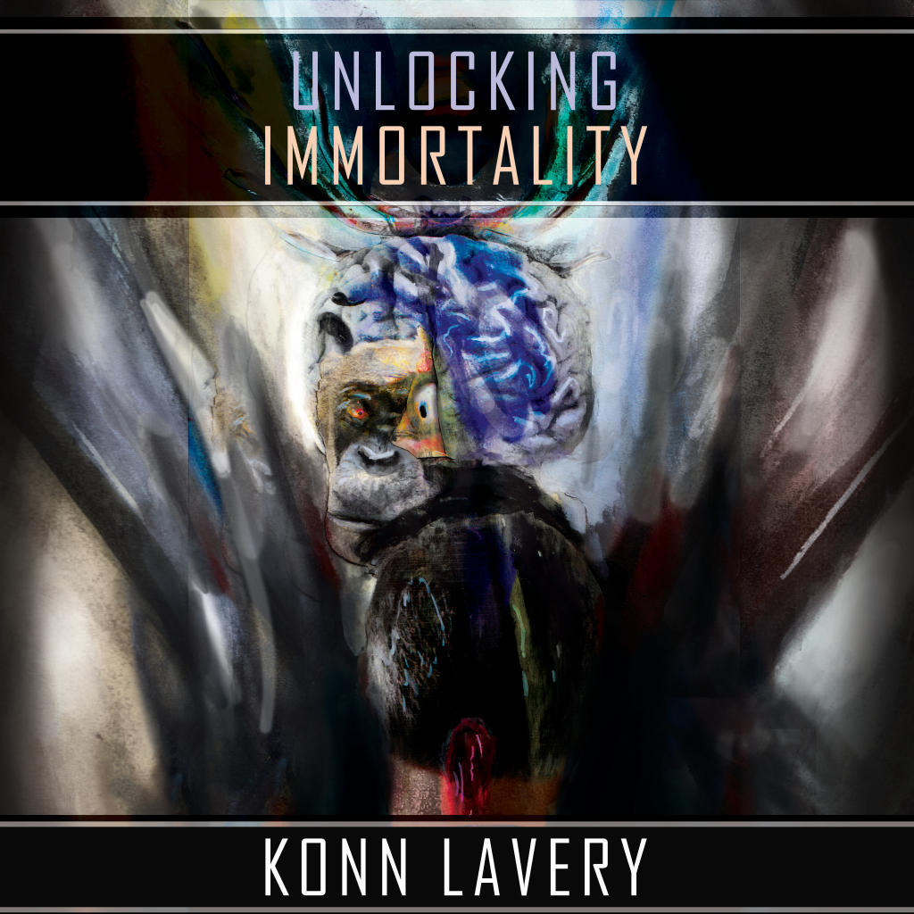 Unlocking Immortality by Konn Lavery