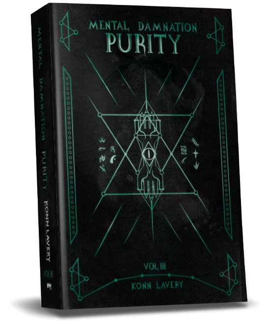 Purity Part 3 of Mental Damnation by Konn Lavery