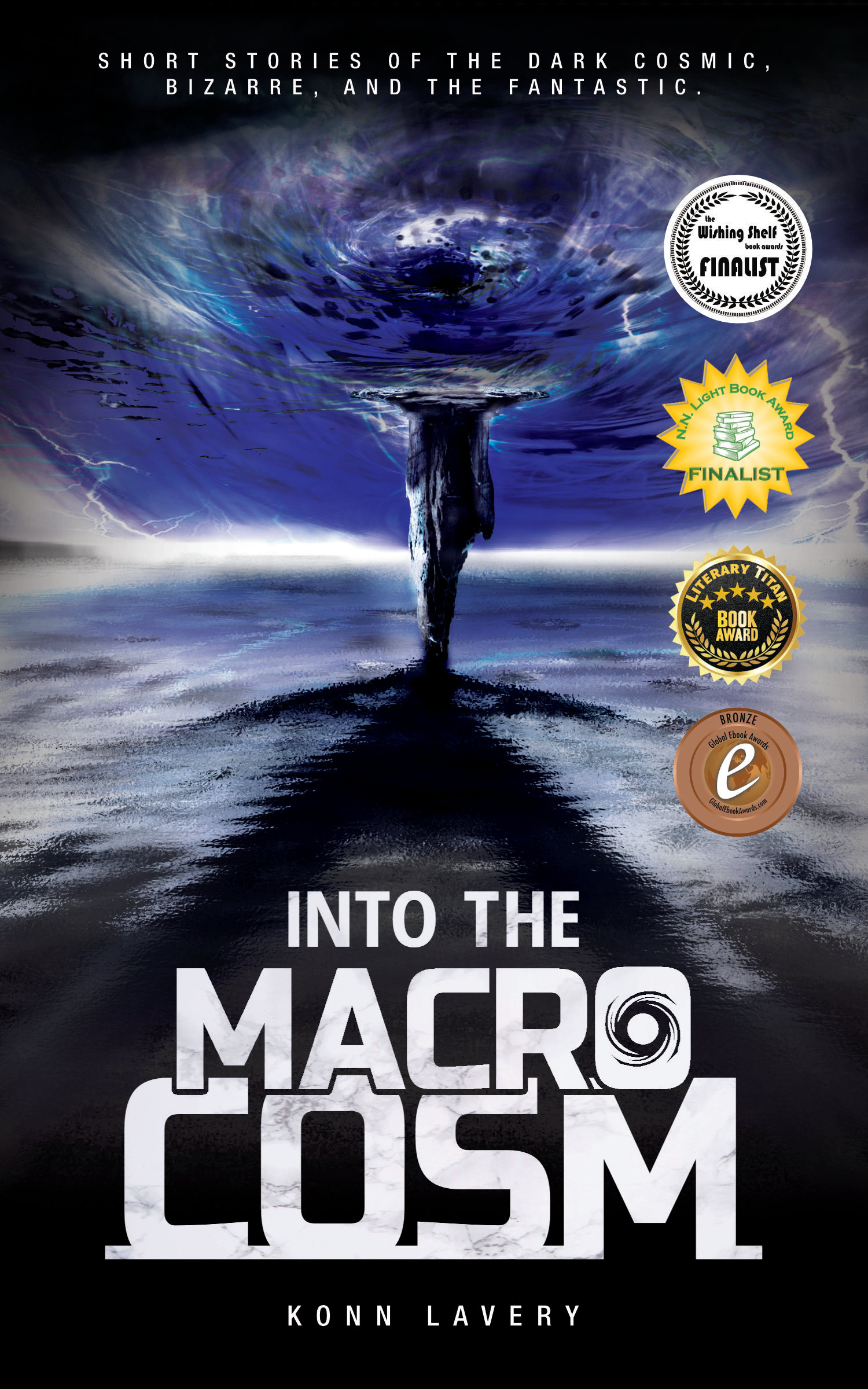 Into the Macrocosm by Konn Lavery Canadian dark cosmic horror short stories