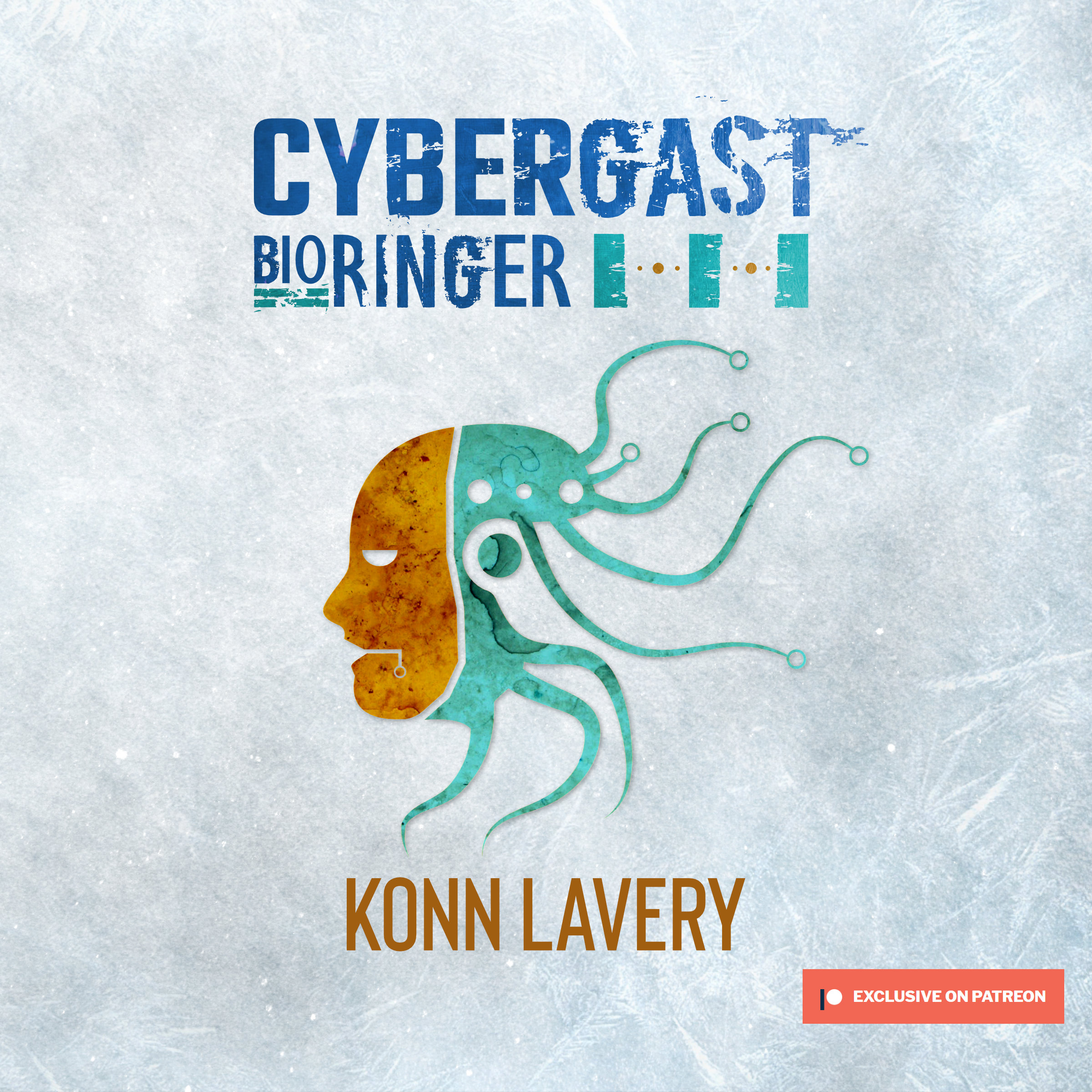 Cybergast: Bioringer III by Konn Lavery