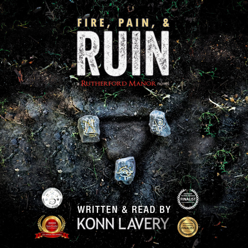 Fire, Pain, & Ruin A Rutherford Manor Novel