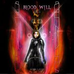 Blood Will: Part IV