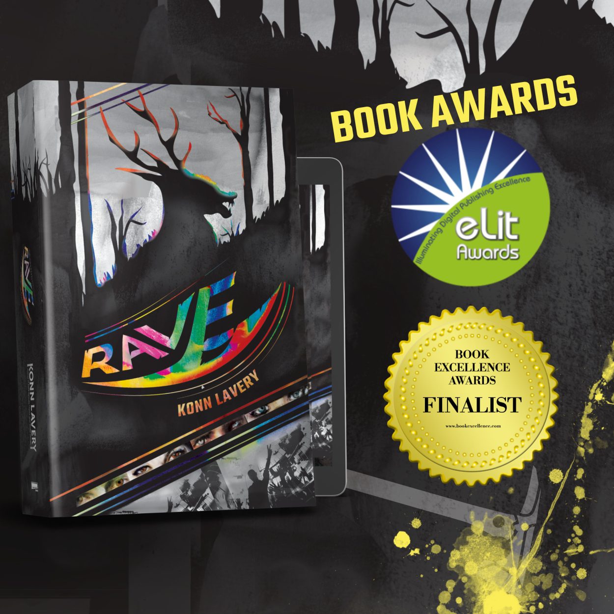 Rave Horror Novel eLit Third Place and Book Excellence Finalist