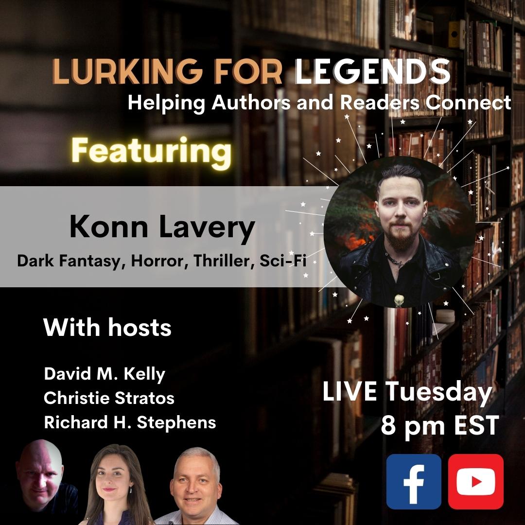 Lurking For Legends 098 with Konn Lavery