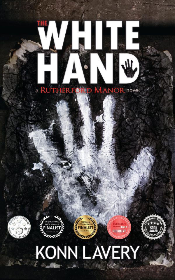 The White Hand: A Rutherford Manor Novel by Konn Lavery