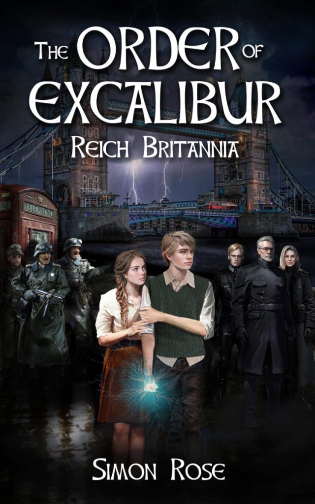 The Order of Excalibur Simon Rose Reich Britannia
